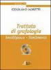 Trattato di grafologia. Intelligenza, sentimento