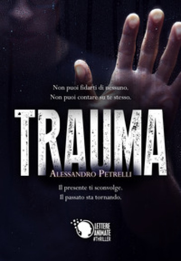 Trauma - Alessandro Petrelli