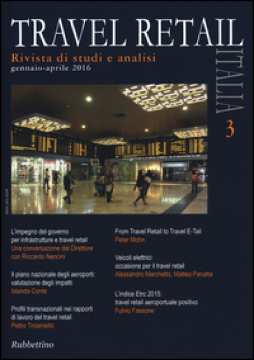 Travel retail Italia (2016). 3.