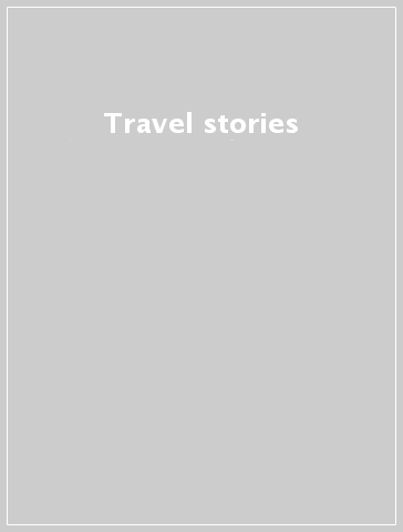 Travel stories