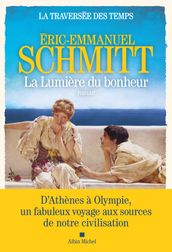 La Traversée des temps - tome 4 - La Lumière du bonheur