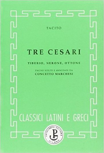 Tre Cesari - Publio Cornelio Tacito
