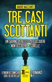 Tre casi scottanti