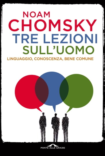 Tre lezioni sull'uomo - Noam Chomsky