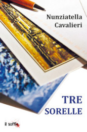 Tre sorelle