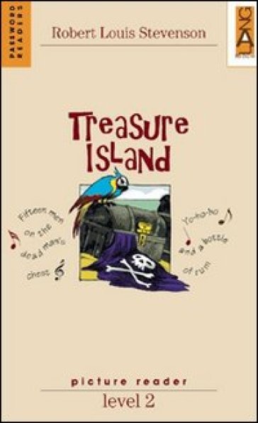 Treasure island. Level 2 - Robert Louis Stevenson