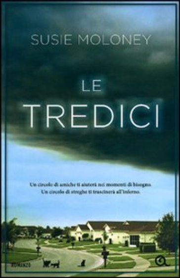 Tredici (Le) - Susie Moloney