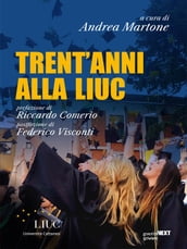 Trent anni alla LIUC