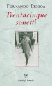 Trentacinque sonetti. Testo inglese a fronte