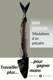 Tribulations d un précaire