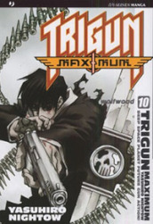 Trigun maximum. 10.