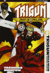 Trigun maximum. 9.