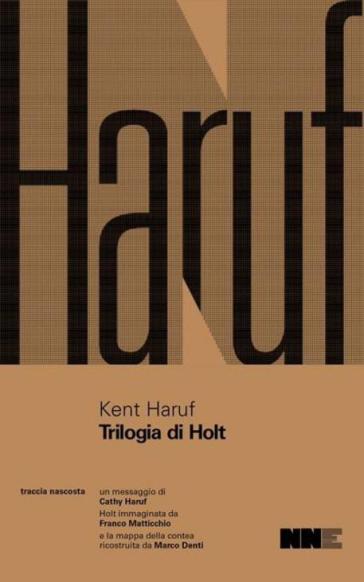 Trilogia di Holt: Benedizione-Crepuscolo-Canto della pianura - Kent Haruf