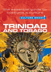 Trinidad & Tobago - Culture Smart!