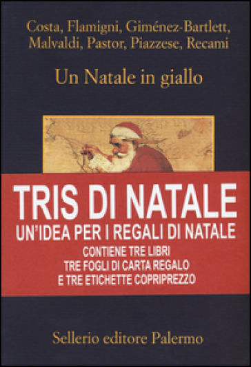 Tris di Natale. Un'idea per i regali di Natale: Un Natale in giallo-Capodanno in giallo-Regalo di Natale. Con gadget (3 vol.)