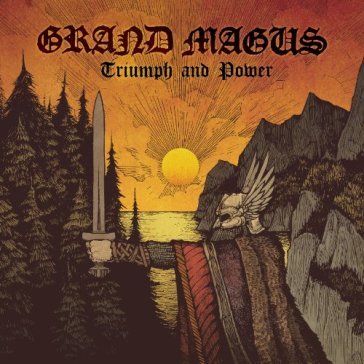 Triumph and power - Grand Magus