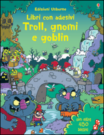 Troll, gnomi e goblin - Kirsteen Robson - Seb Burnett