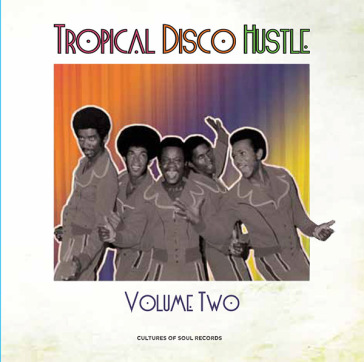 Tropical disco hustle v.2