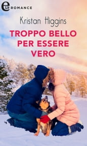 Troppo bello per essere vero (eLit)