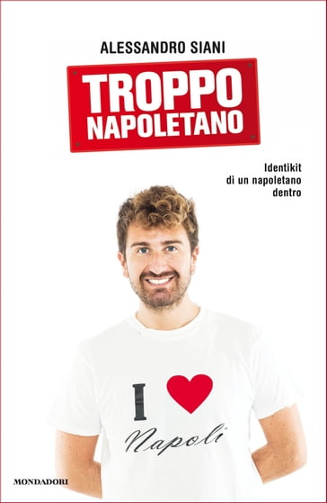 Troppo napoletano - Alessandro Siani