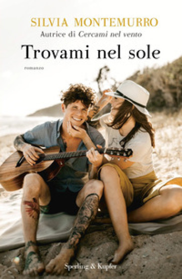 Trovami nel sole - Silvia Montemurro