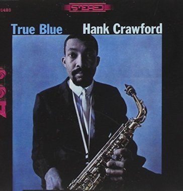 True blue (japan atlantic) - Hank Crawford
