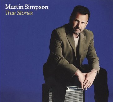 True stories - SIMPSON MARTIN