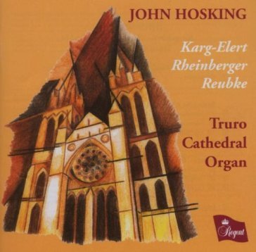 Truro cathedral organ - John Hosking