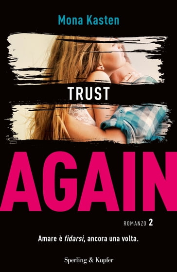 Trust Again (versione italiana) - Mona Kasten