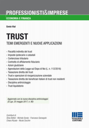 Trust. Temi emergenti e nuove applicazioni - Ennio Vial