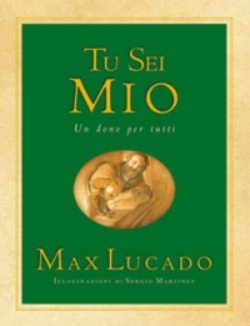 Tu sei mio - Max Lucado - Sergio Martinez