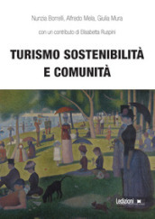 Turismo sostenibilità e comunità