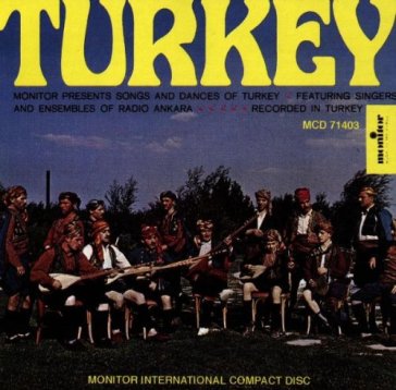 Turkey - songs & dances - AA.VV. Artisti Vari