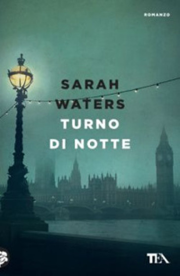 Turno di notte - Sarah Waters