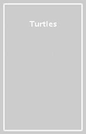 Turtles