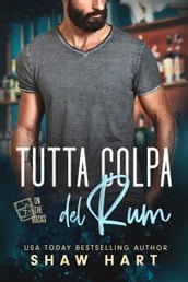 Tutta Colpa del Rum