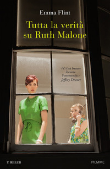 Tutta la verità su Ruth Malone - Emma Flint