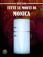 Tutte le morti di Monica