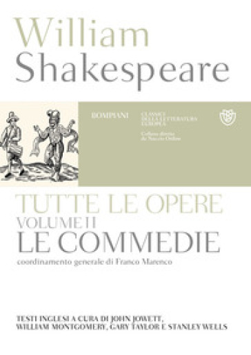 Tutte le opere. Testo inglese a fronte. Vol. 2: Commedie - William Shakespeare