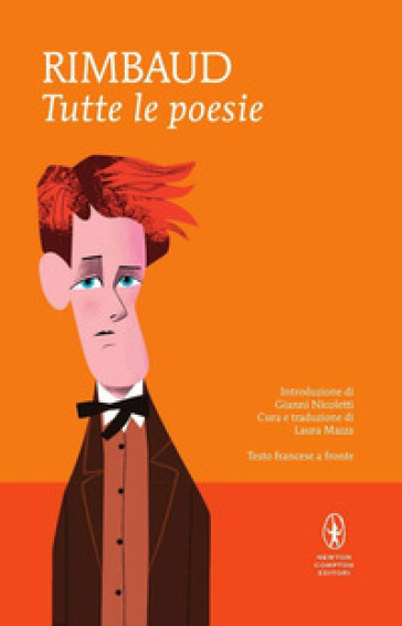 Tutte le poesie. Testo francese a fronte - Arthur Rimbaud