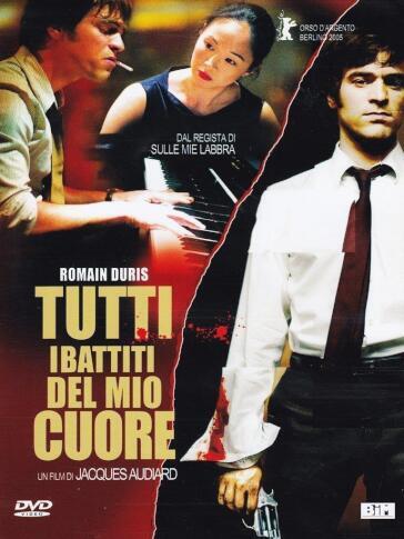 Tutti I Battiti Del Mio Cuore - Jacques Audiard