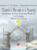 Tutti i beati e i santi. Proclamati da Papa Giovanni Paolo II (1978-2004)
