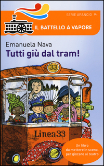 Tutti giù dal tram! - Emanuela Nava