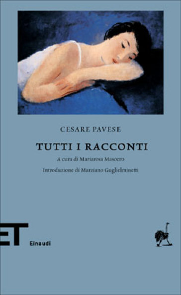 Tutti i racconti - Cesare Pavese