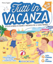 Tutti in vacanza. Dalla 3a alla 4a