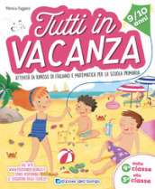 Tutti in vacanza. Dalla 4a alla 5a