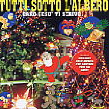 Tutti sotto l'albero - AA.VV