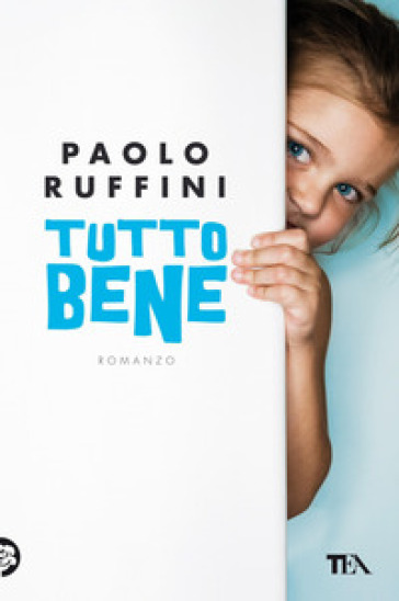 Tutto bene - Paolo Ruffini