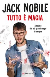 Tutto è magia