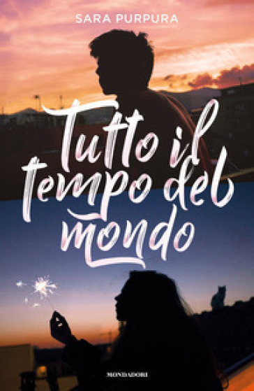 Tutto il tempo del mondo - Sara Purpura